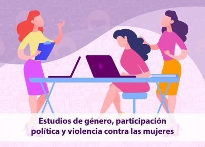 6-Estudios-de-género,-participación-política-y-violencia-contra-las-mujeres