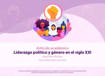 Liderazgo político y género en el siglo XXI